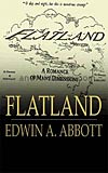 Flatland: A Romance of Many Dimensions