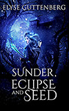 Sunder, Eclipse and Seed