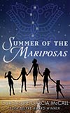 Summer of the Mariposas