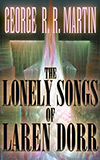 The Lonely Songs of Laren Dorr