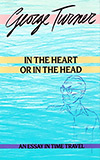 In the Heart or In the Head