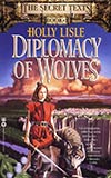 Diplomacy of Wolves