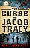 The Curse of Jacob Tracy