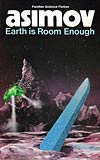 Earth Is Room Enough