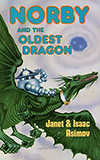 Norby and the Oldest Dragon