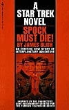 Star Trek: Spock Must Die! - James Blish