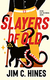 Slayers of Old