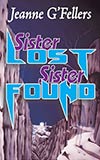 Sister Lost, Sister Found