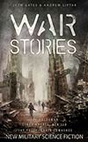 War Stories:  New Military Science Fiction