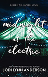 Midnight at the Electric