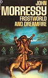 Frostworld and Dreamfire