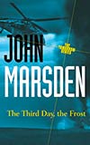 The Third Day, the Frost