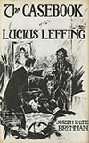 The Casebook of Lucius Leffing