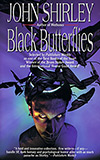 Black Butterflies: A Flock on the Dark Side
