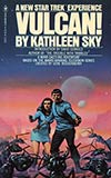 Star Trek: Vulcan! - Kathleen Sky