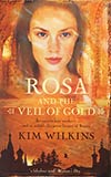 Rosa and the Veil of Gold