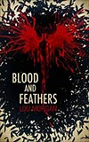 Blood and Feathers