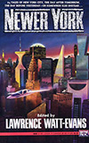 Newer York: Stories of Science Fiction and Fantasy About the World's Greatest City