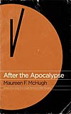 After the Apocalypse: Stories