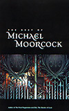 The Best of Michael Moorcock