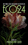 ECO24: The Year's Best Speculative Ecofiction