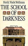 The School of Darkness