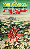 Let the Spacemen Beware!