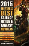 The Year's Best Science Fiction & Fantasy Novellas 2015