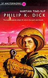 PHILIP K. DICKATHON: MARTIAN TIME SLIP