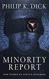 The Minority Report and Other Stories