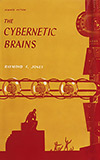 The Cybernetic Brains