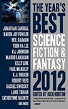 The Year's Best Science Fiction & Fantasy 2012