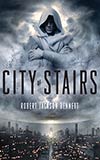 City of Stairs - Robert Jackson Bennett