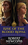Rise of the Blood Royal