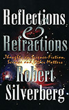 Reflections and Refractions: Thoughts on Science-Fiction, Science, and Other Matters