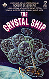 The Crystal Ship:  Three Original Novellas of Science Fiction