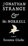 Jonathan Strange & Mr. Norrell