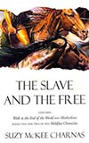 The Slave and the Free