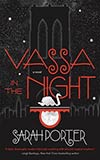 Vassa in the Night