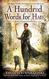 A Hundred Words for Hate