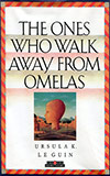 The Ones Who Walk Away from Omelas