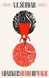 Book Review | A Darker Shade of Magic by V.E. Schwab