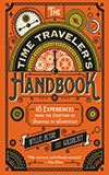 The Time Traveler's Handbook