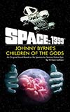 Johnny Byrne's Children of the Gods