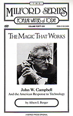 The Magic That Works: John W. Campbell and the American Response to Technology