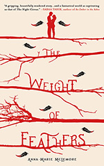 The Weight of Feathers