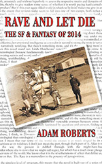 Rave and Let Die: The SF and Fantasy of 2014