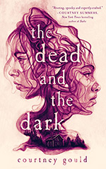 The Dead and the Dark