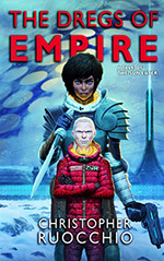 The Dregs of Empire: A Tale of the Sun Eater