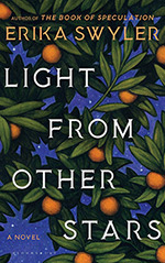 Light from Other Stars: A Novel